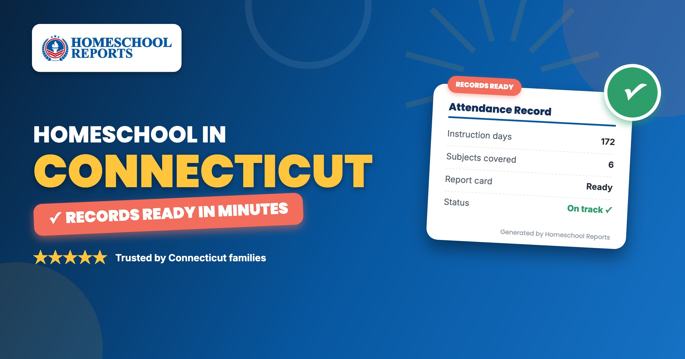 Homeschooling in Connecticut — attendance records, report cards and transcripts made easy with Homeschool Reports