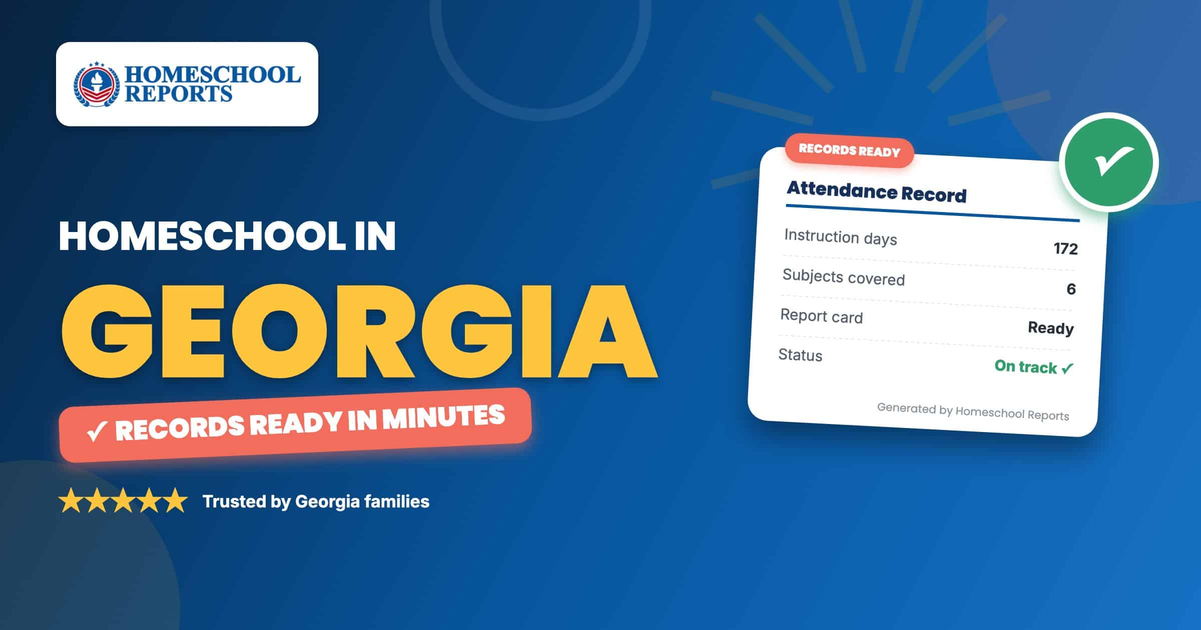 Homeschooling in Georgia — attendance records, report cards and transcripts made easy with Homeschool Reports