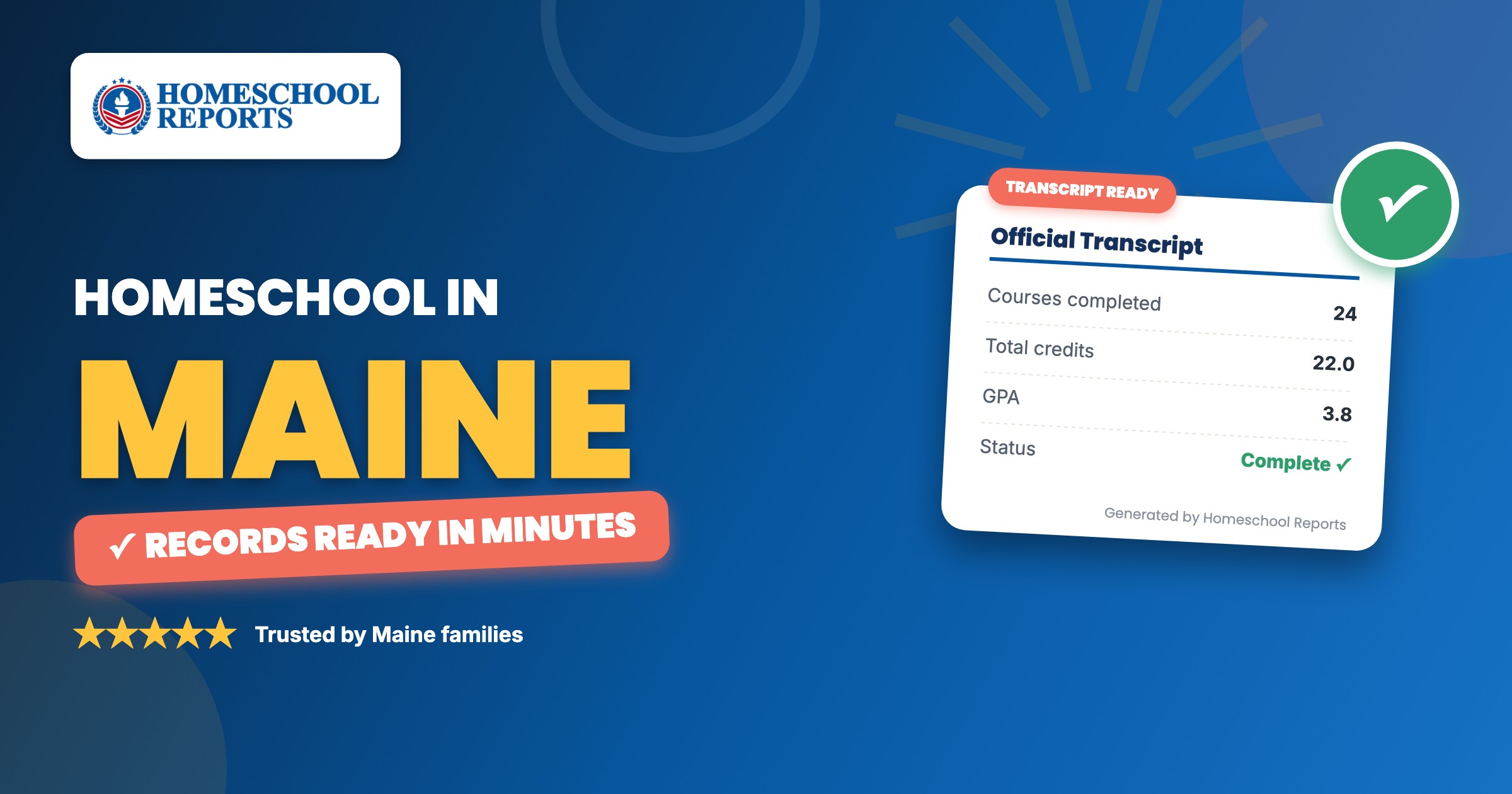 Homeschooling in Maine — attendance records, report cards and transcripts made easy with Homeschool Reports
