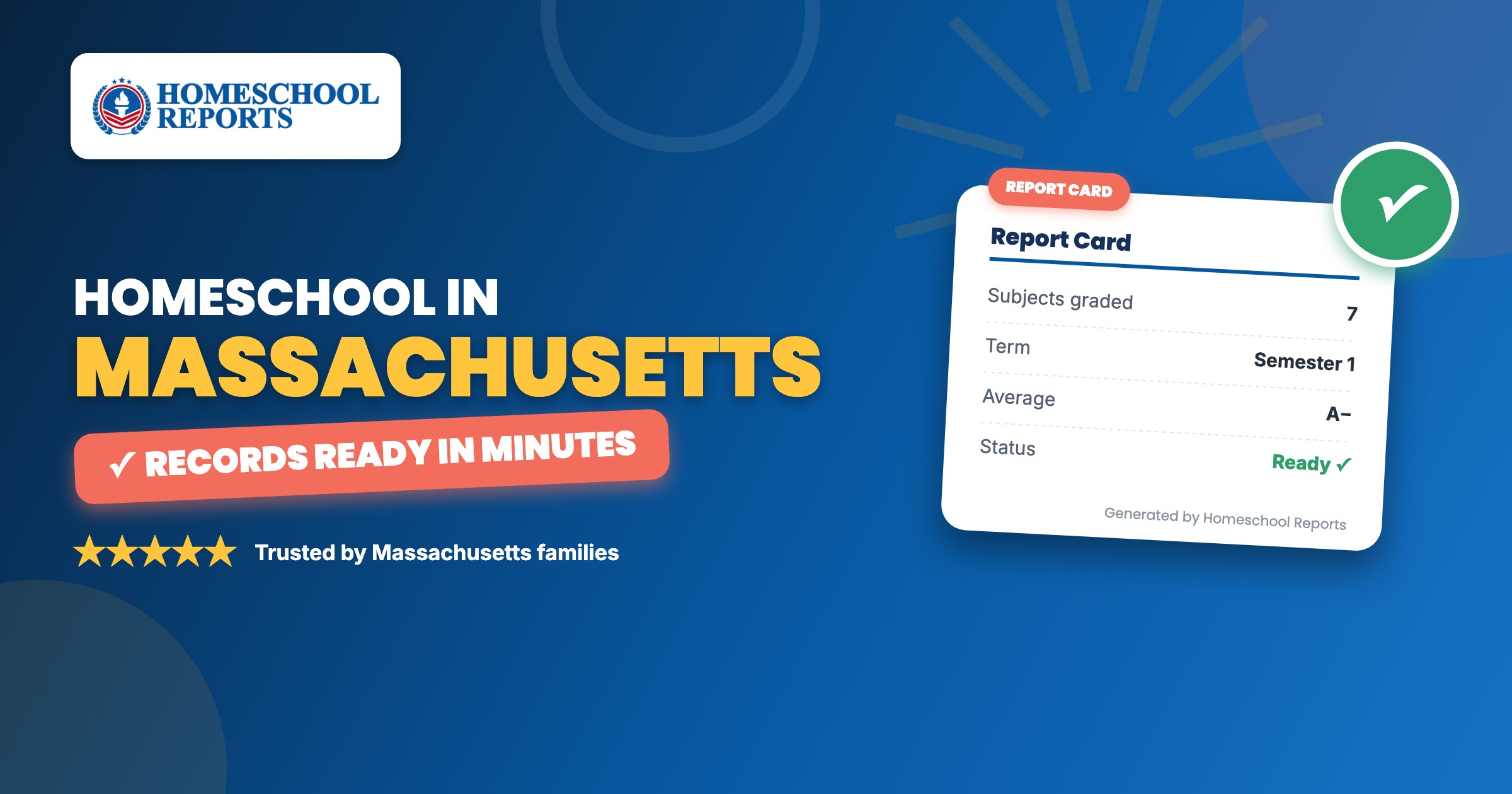 Homeschooling in Massachusetts — attendance records, report cards and transcripts made easy with Homeschool Reports