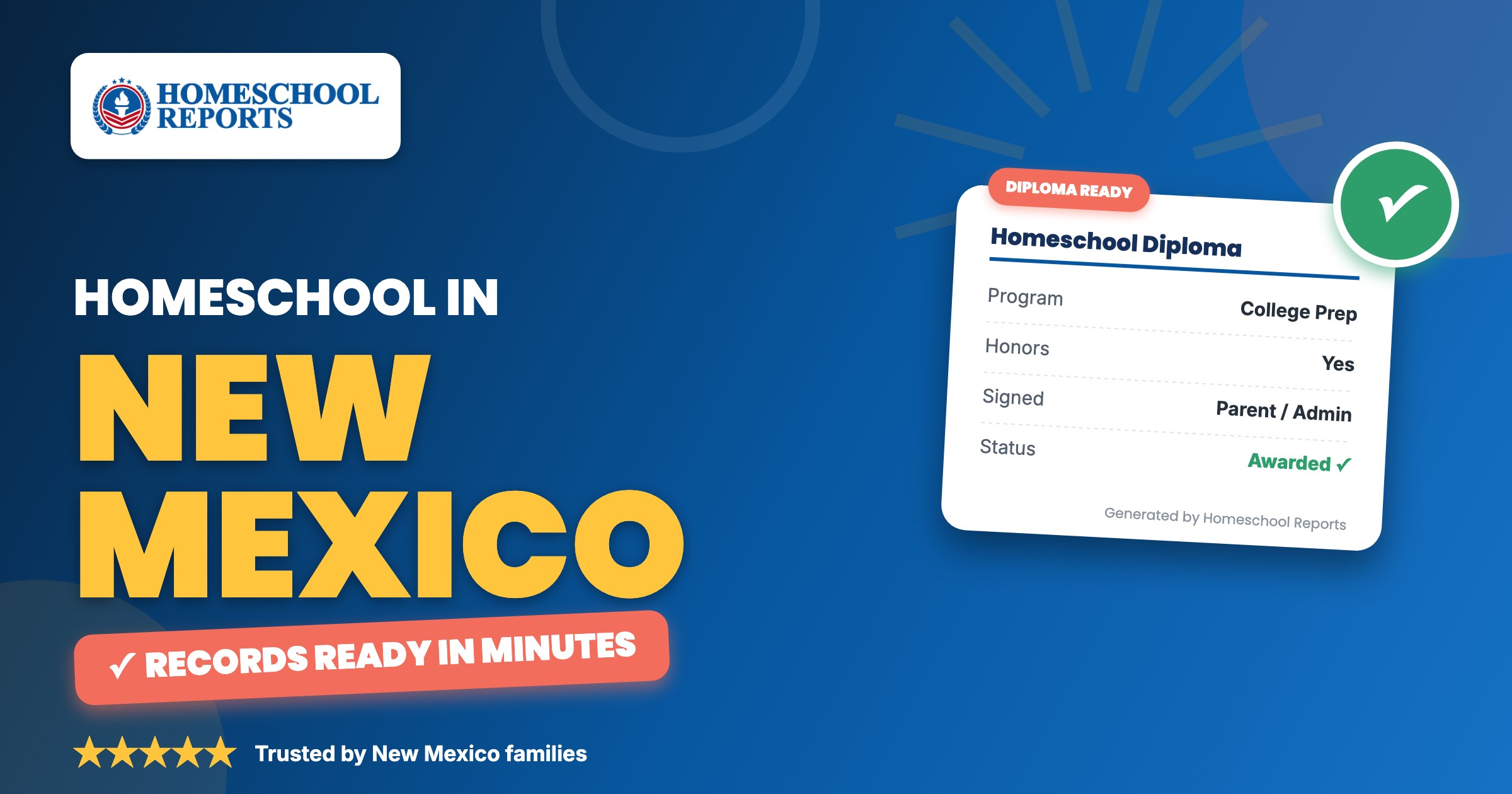 Homeschooling in New Mexico — attendance records, report cards and transcripts made easy with Homeschool Reports