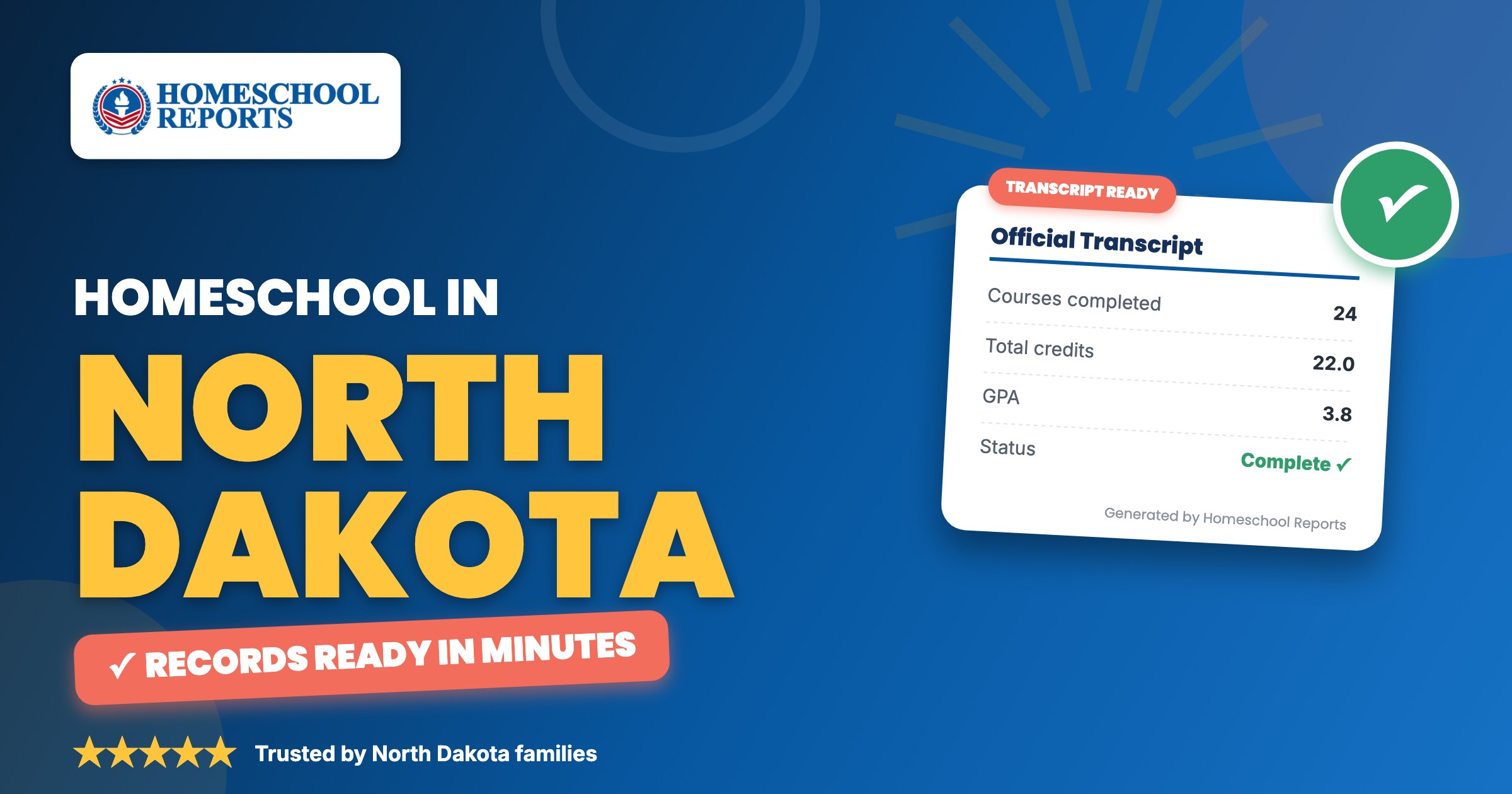 Homeschooling in North Dakota — attendance records, report cards and transcripts made easy with Homeschool Reports