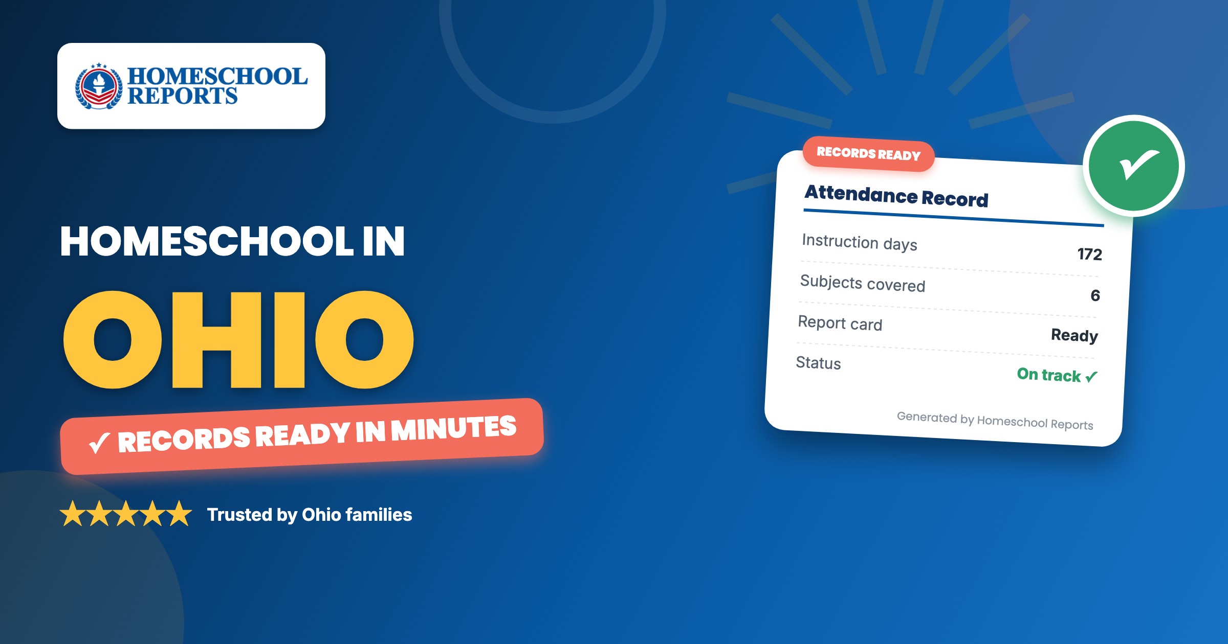 Homeschooling in Ohio — attendance records, report cards and transcripts made easy with Homeschool Reports
