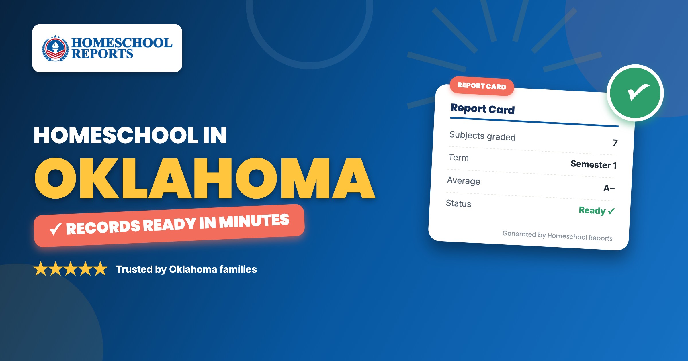 Homeschooling in Oklahoma — attendance records, report cards and transcripts made easy with Homeschool Reports