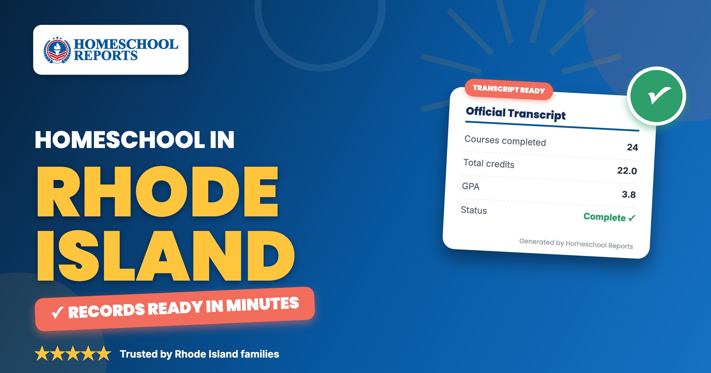 Homeschooling in Rhode Island — attendance records, report cards and transcripts made easy with Homeschool Reports